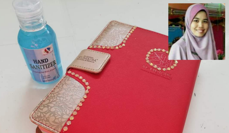 Al Quran & Hand Sanitizer, Simbolik Ikhtiar Seorang Insan. Deep Perkongsian Ustazah Ni!