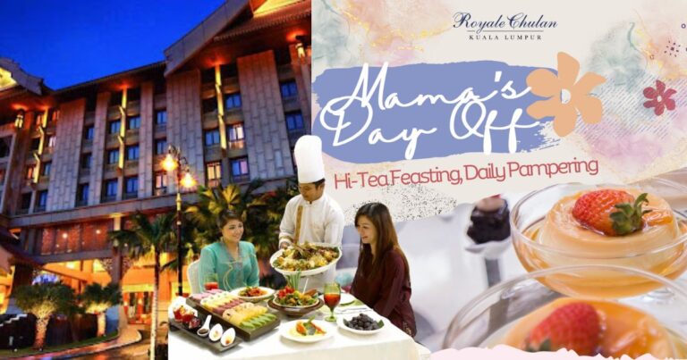 Hotel Royal Chulan Kuala Lumpur Sedia Layanan Istimewa, Rai Momen Hari Ibu