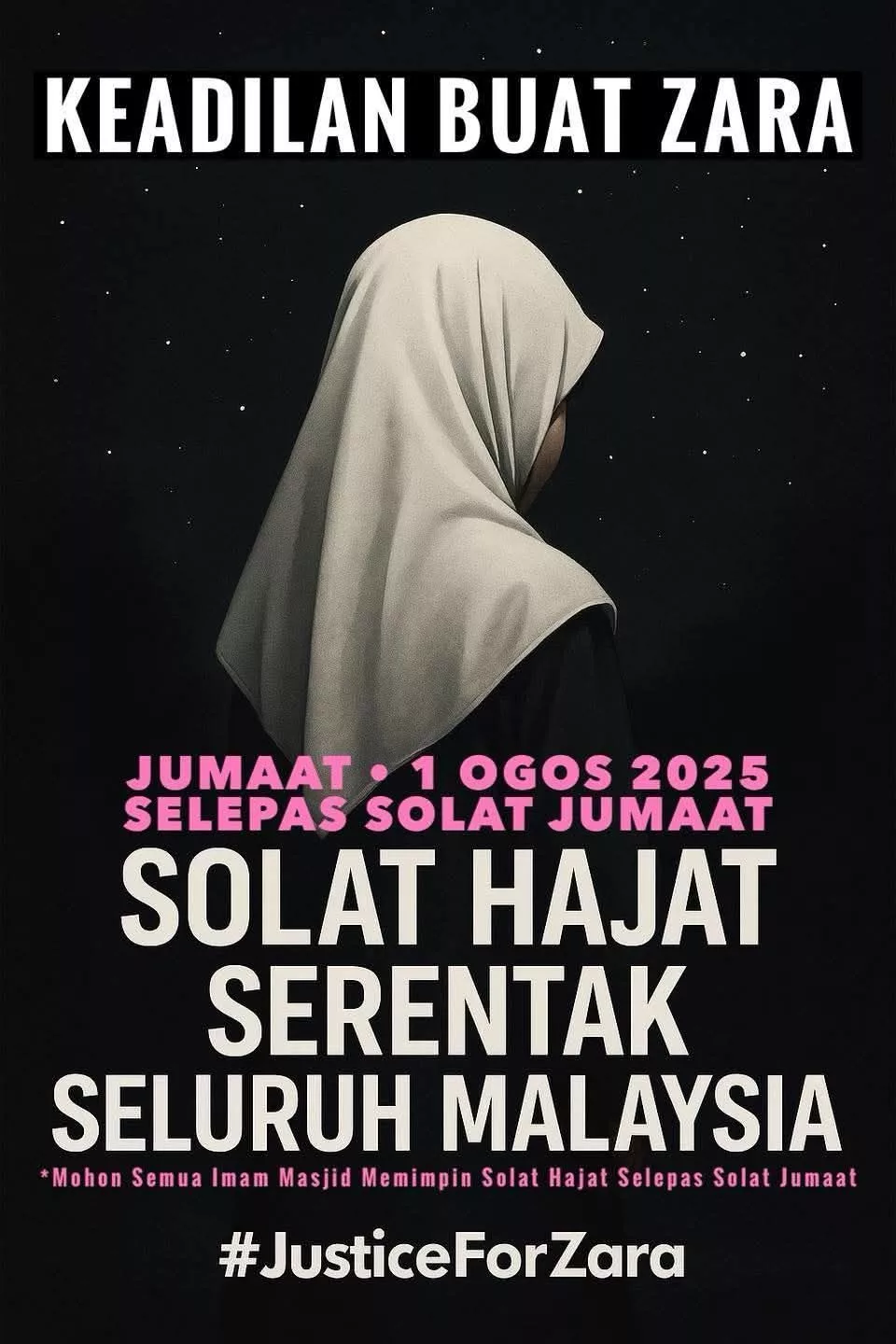 #JusticeForZara Seruan Dirikan Solat Hajat Serentak Selepas Solat Jumaat Buat Zara Qairina