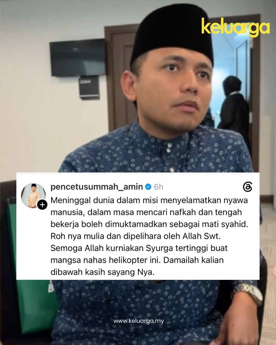 “Pergi Ketika Menyelamatkan Nyawa”, PU Amin Sifatkan Mangsa Nahas Helikopter Mati Syahid 2 “Pergi Ketika Menyelamatkan Nyawa”, PU Amin Sifatkan Mangsa Nahas Helikopter Mati Syahid